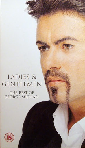 GEORGE MICHAEL - LADIES + GENTLEMEN THE BEST OF